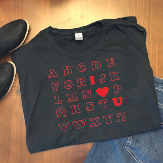 ABC I Love You Unisex Adult Shirt | Custom T-shirt | Personalized T-shirt | Personalized Shirt | Custom Printing T-shirts | Shirt |