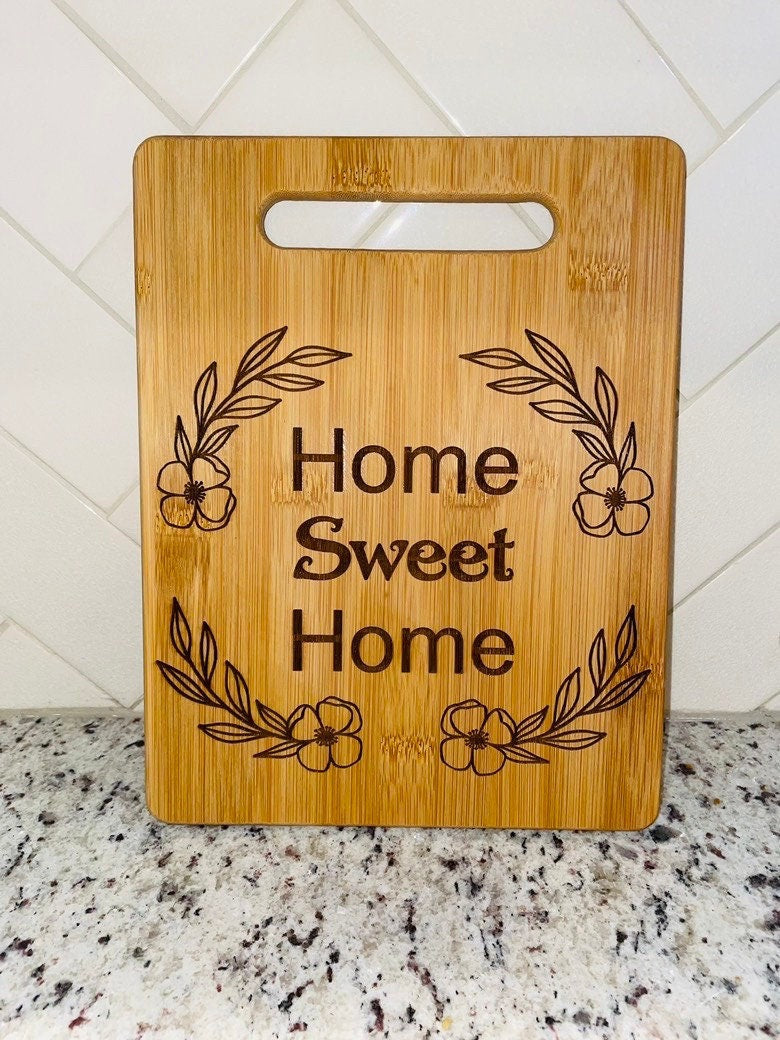 Home Sweet Home Sign | Classic Bamboo Cutting Board | Laser Engraving | Custom Wreath Boarding | Bamboo | Farmhouse |